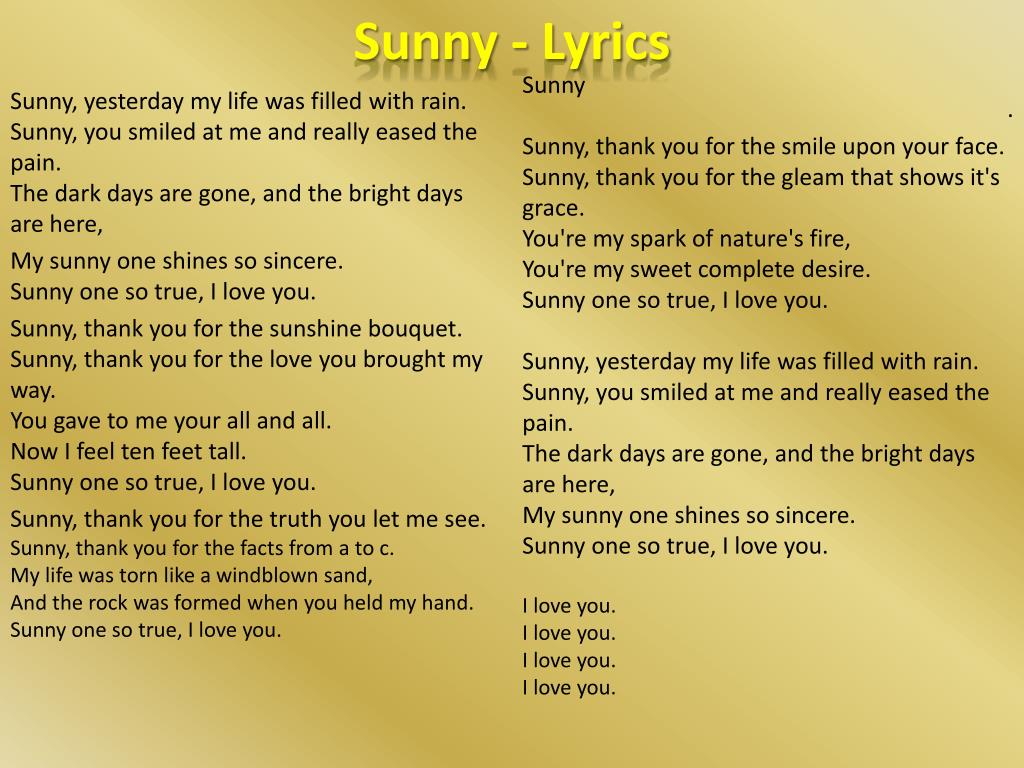 Sunny lyrics. Слова песни Sunny. Sunny Boney m текст. Текст. Текст песни Санни.