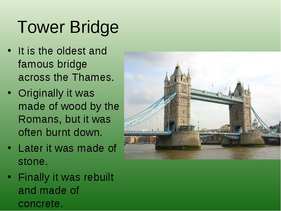 Рассказ на английском страны. Тауэрский мост английский 5 класс. Тауэрский мост мосты Лондона. Тауэрский мост в Лондоне рассказ. Тауэрский мост на английском.